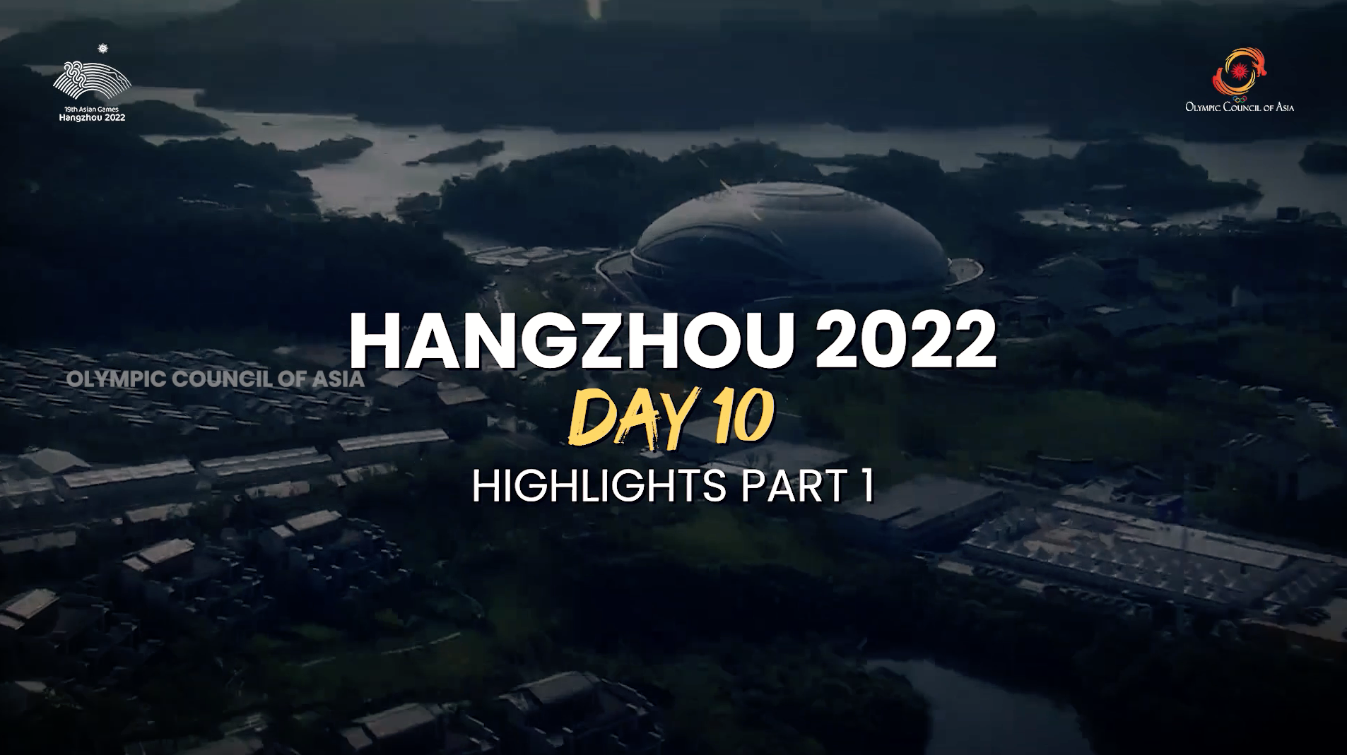 Hangzhou 2023 | Asian Games Video Highlights