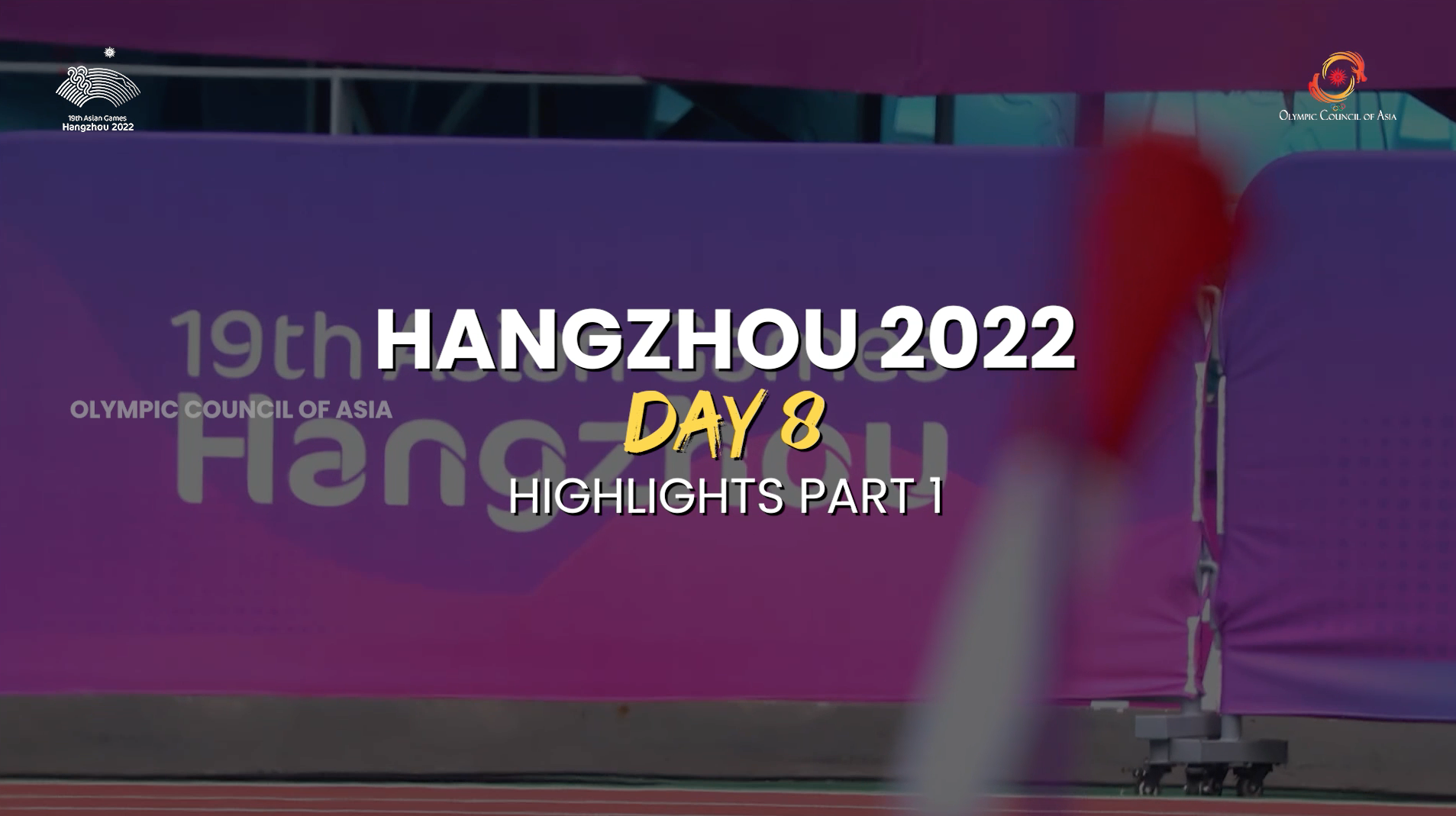 Hangzhou 2023 | Asian Games Video Highlights